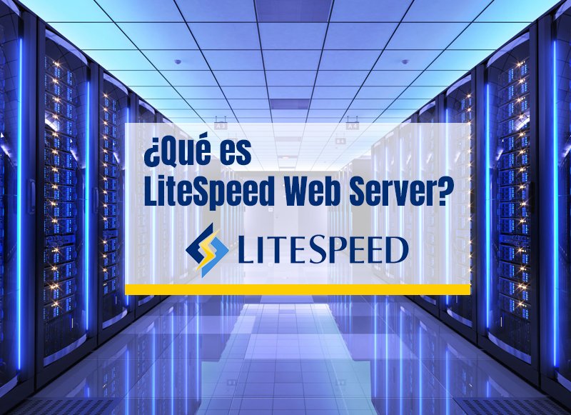 Gráfica comparativa de LiteSpeed Web Server mostrando su rendimiento y beneficios frente a Apache y Nginx para sitios WordPress